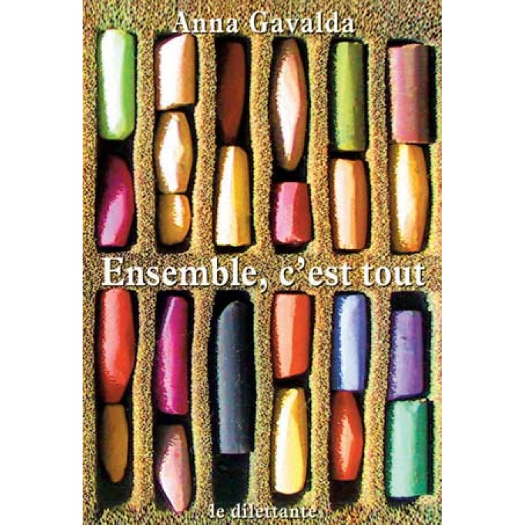 Gavalda Ensemble, c'est tout
