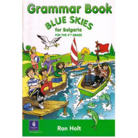 Grammar book Blue Skies for Bulgaria 4th grade Grammar book Blue Skies for Bulgaria 4th grade