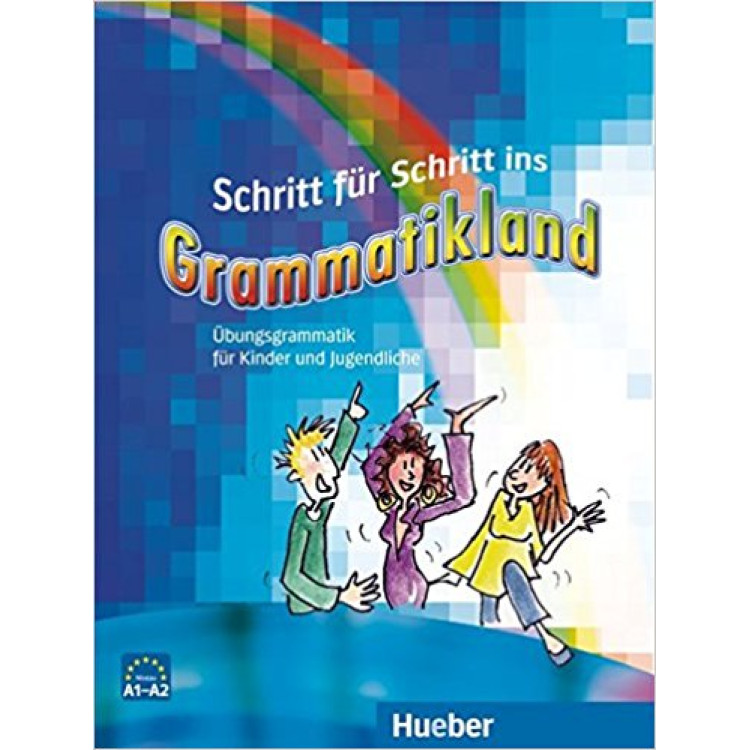 Grammatikland Übungsgrammatik für Kinder und Jugendliche