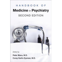 Handbook of medical psychiatry second edition Handbook of medical psychiatry second edition