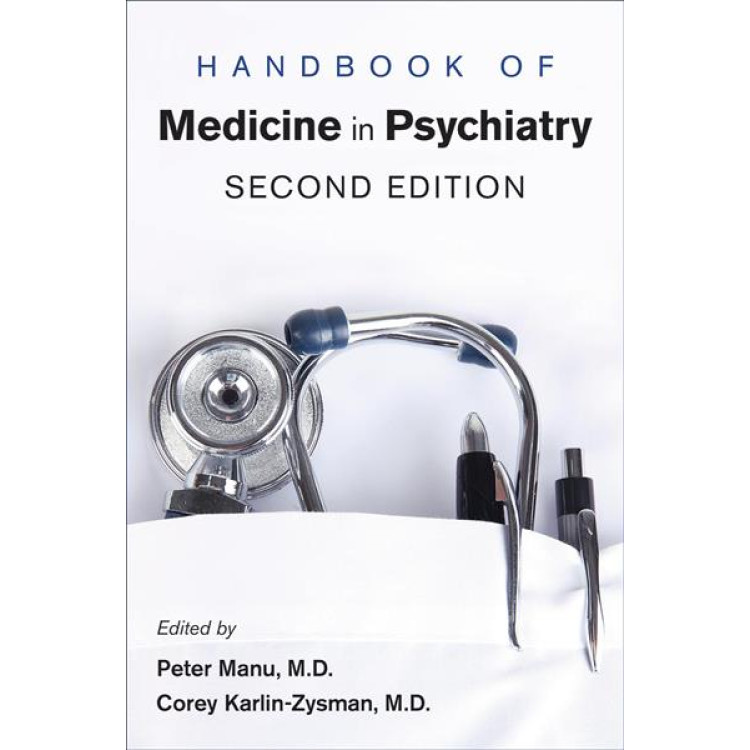 Handbook of medical psychiatry second edition