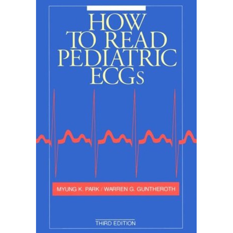 How to read pediatric ecgs - third edition