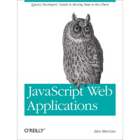 JavaScript Web Applications, Alex MacCaw