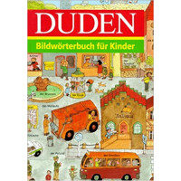 DUDEN - Bildwörterbuch Für Kinder
