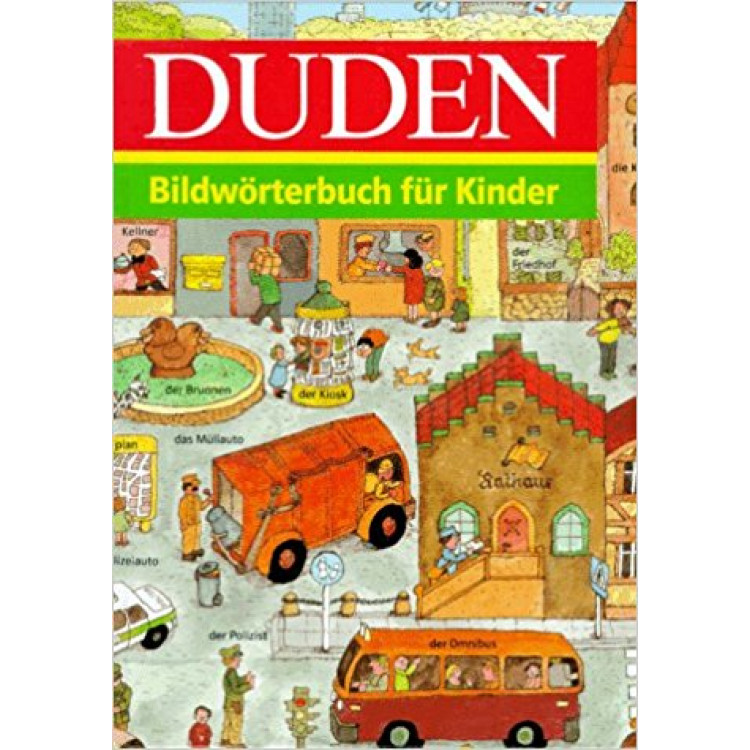 DUDEN - Bildwörterbuch Für Kinder