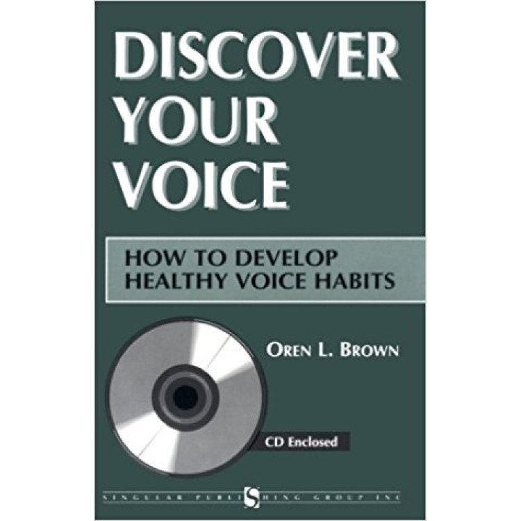 Discover Your Voice: How to Develop Healthy Voice Habits