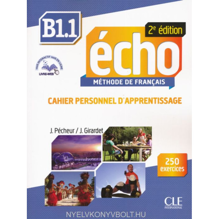 Echo 2 edition methode de francais B1.1