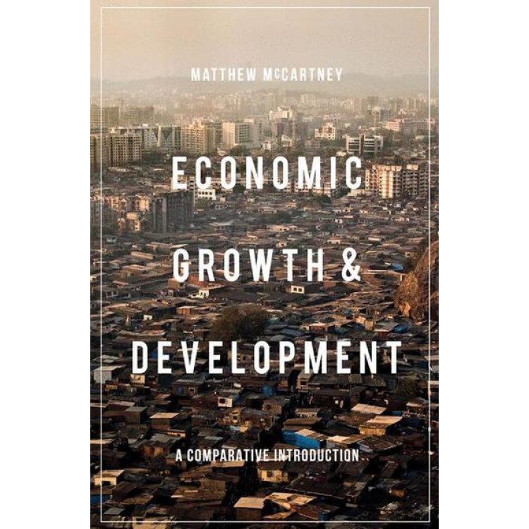 Economic growth and development a comparative introduction