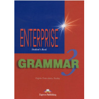 Enterprise grammar 3 Student's Book Enterprise grammar 3 Student's Book