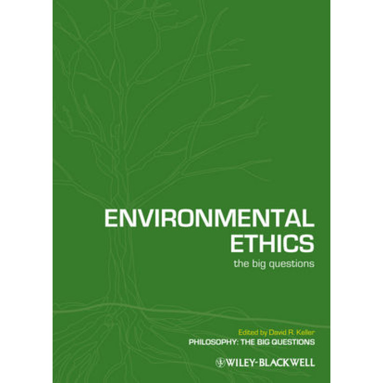 Environmental Ethics - The big questions