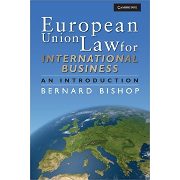European Law for International Business-Bernard Bishop