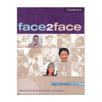 Face 2 Face Upper Intermediate Workbook Face 2 Face Upper Intermediate Workbook