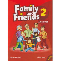 Family and Friends CLASS BOOK 2 Family and Friends CLASS BOOK 2