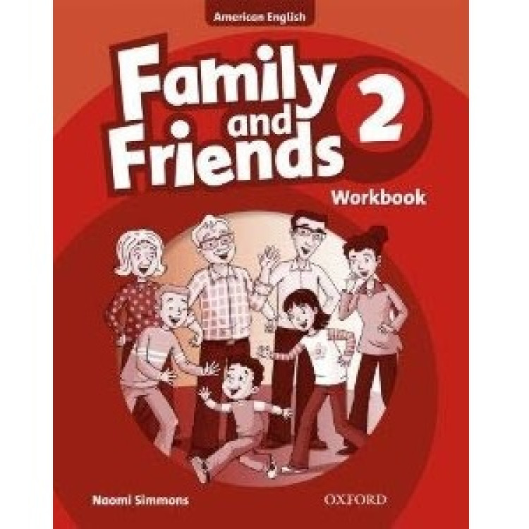 Family and friends Workbook 2
