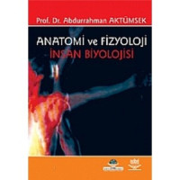 Anatomi ve Fizyoloji İnsan Biyolojisi