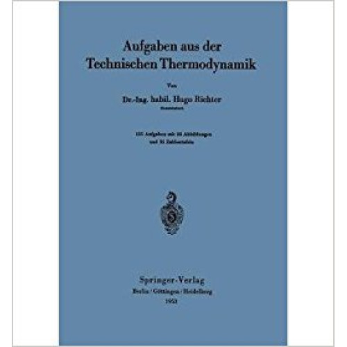 Aufgaben zur Technischen Thermodynamik