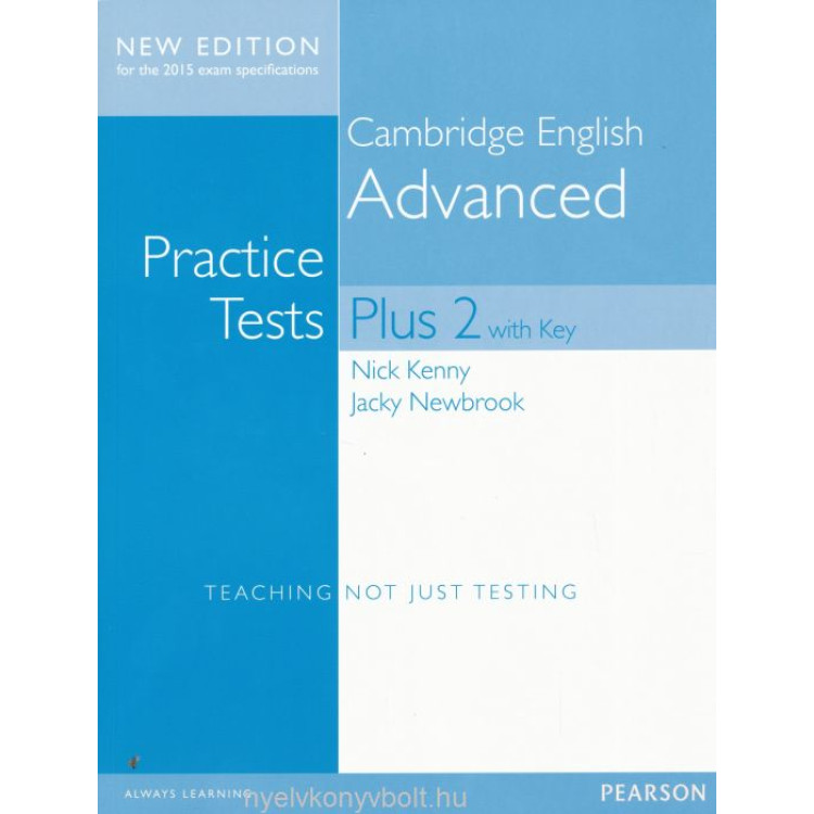 Cambridge English Advanced Plus 2 with key Practice tests
