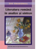 Literatura Romana in Analize Si Sinteze Literatura Romana in Analize Si Sinteze