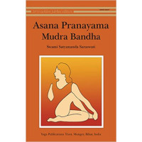 Swami Satyananda Saraswati Pranayama Bandha
