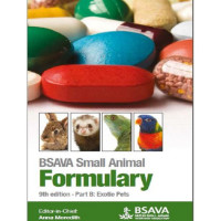 BSAVA Small Animal FORMULARY Exotic pets BSAVA Small Animal FORMULARY Exotic pets