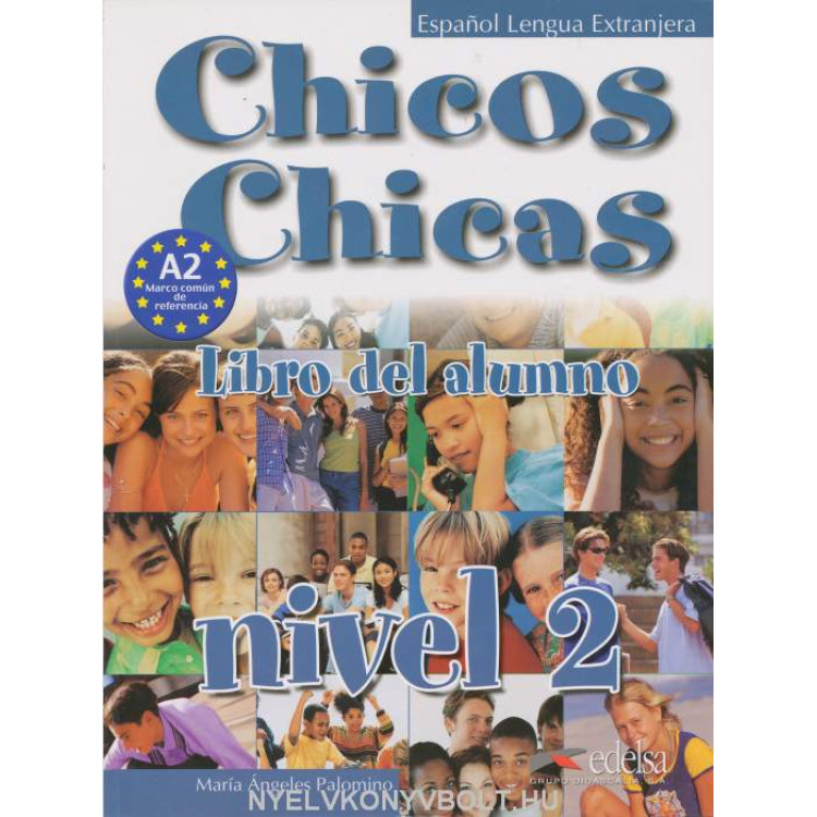 CHICOS CHICAS. LIBRO DEL ALUMNO NIVEL 2