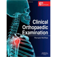 Clinical Orthopaedic Examination Clinical Orthopaedic Examination