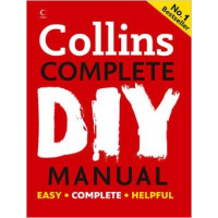 Collins complete do it yourself manual Collins complete do it yourself manual