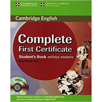 Complete First Certificate Student's Book without answers Complete First Certificate Student's Book without answers