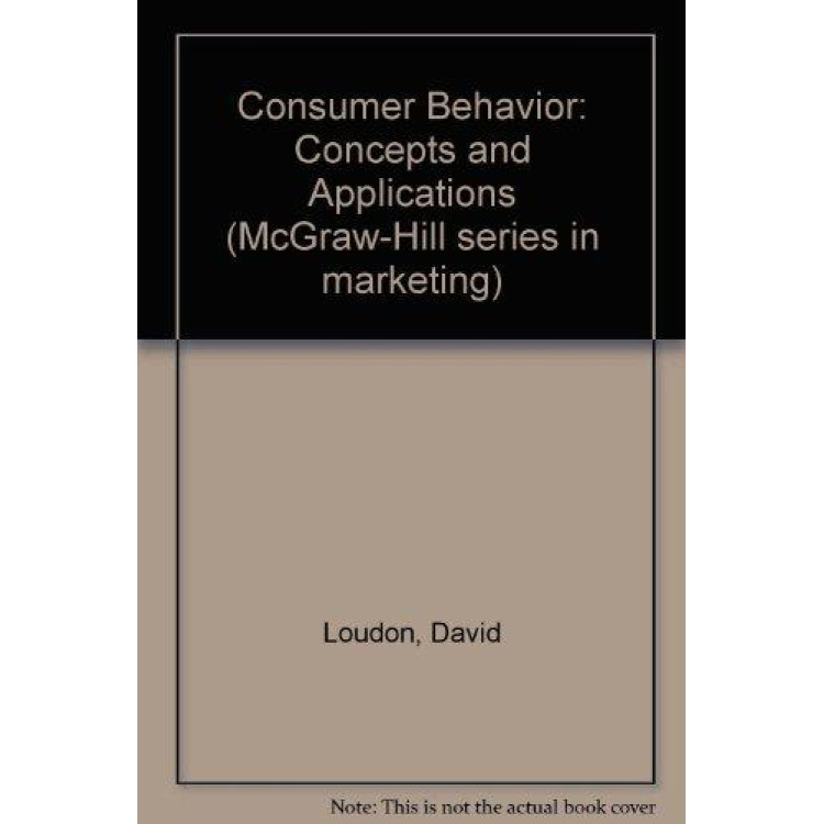 Consumer Behavior Concepts and Application