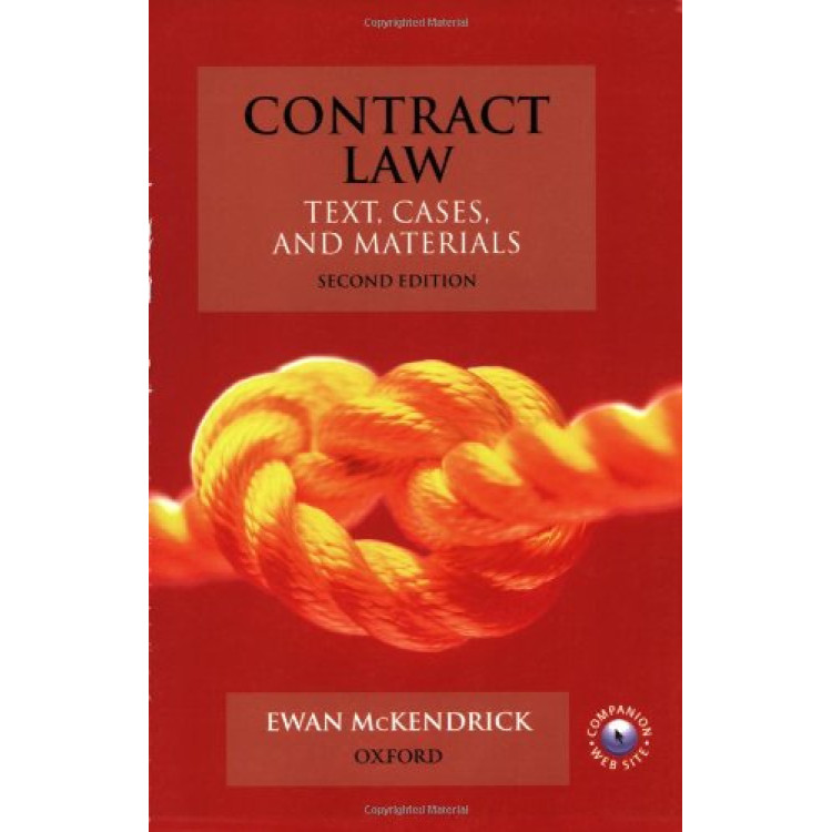 Contract Law: Text, Cases, and Materials