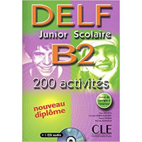 Delf Junior Scolaire B2 Delf Junior Scolaire B2