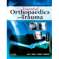 Essential Orthopedics and Trauma 5th Ed Essential Orthopedics and Trauma 5th Ed