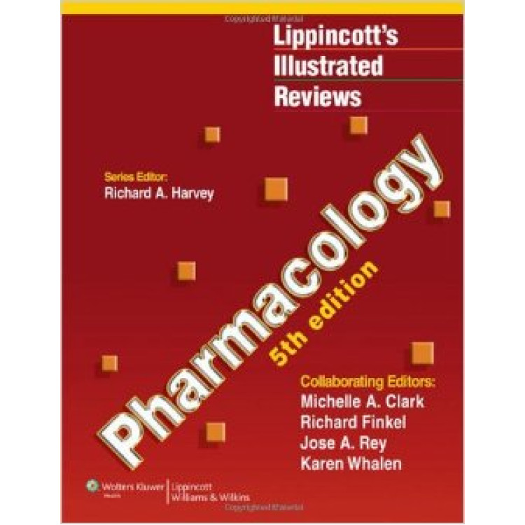 Lippincott's Illustrated Reviews Pharmacology
