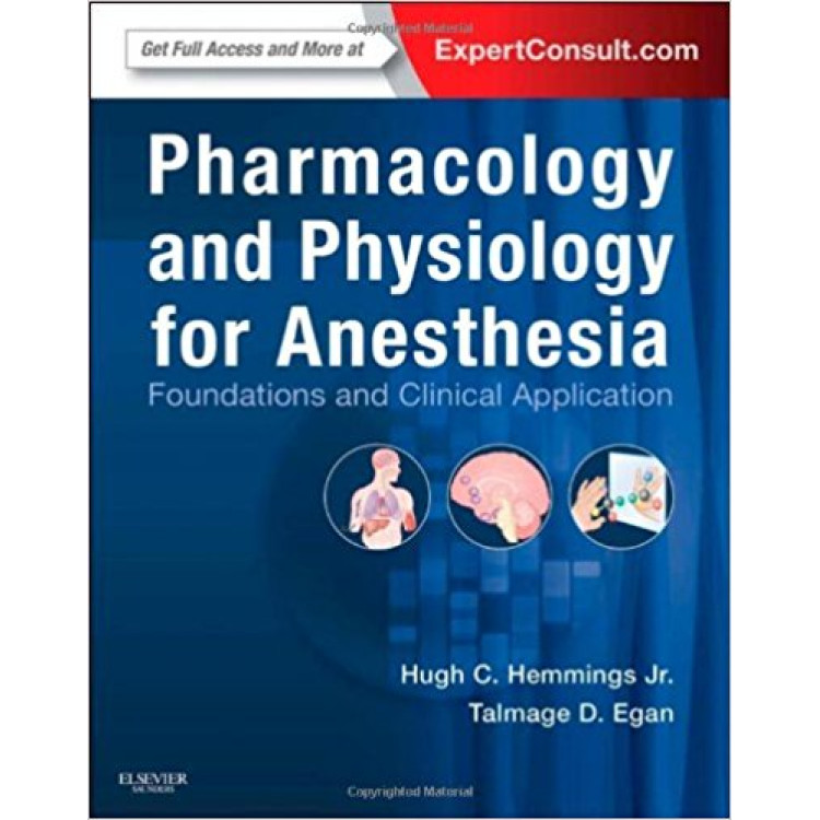 Pharmacology and Physiology for Anesthesia