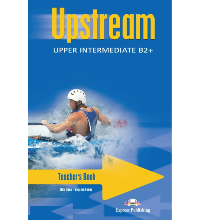Upstream upper intermediate b2+ Teachers book