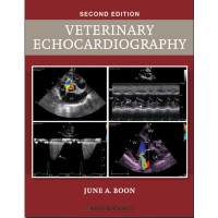Veterinary Echocardiography, 2nd Edition Veterinary Echocardiography, 2nd Edition
