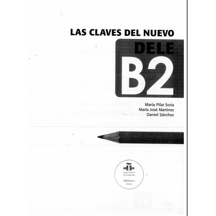 Las Claves del nuevo Dele B2