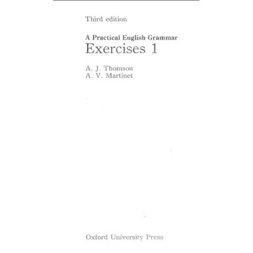 A practical English Grammar Exercises 1 Thomson