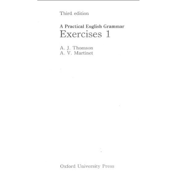 A practical English Grammar Exercises 1 Thomson