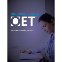 The Official Guide to OET By the experts at Kaplan Test Prep The Official Guide to OET By the experts at Kaplan Test Prep
