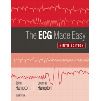 The ECG Made Easy Ninth Edition