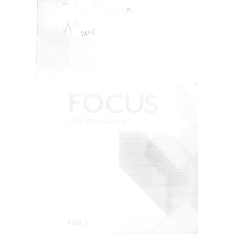 Focus for Bulgaria B1.1 Part 1