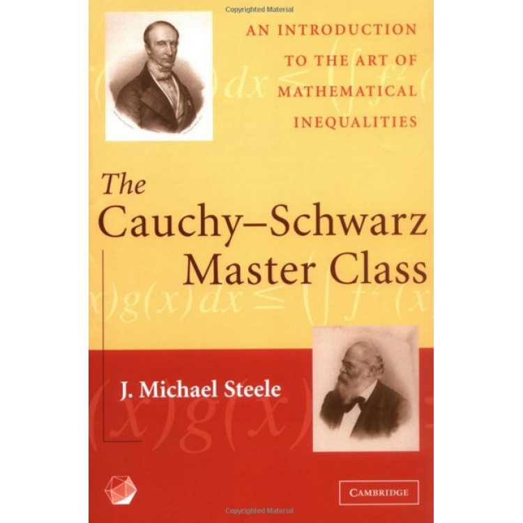 The Cauchy - Schwarz Master Class