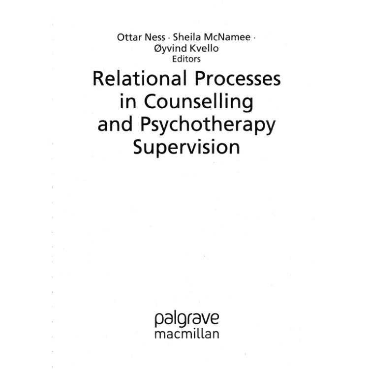 Relational Processes in Counselling and Psychotherapy Supervision