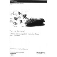 Go molecular! A clinical reference guide to molecular allergy Part 1 The basics