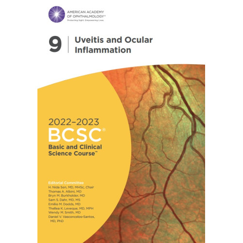 9.Uveitis and Ocular Inflammation 2022-2023 BCSC 9.Uveitis and Ocular Inflammation 2022-2023 BCSC